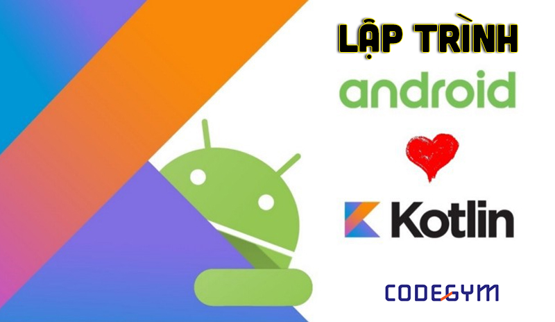 Lập trình Android bằng Kotlin