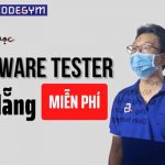 Tester Là Gì? “Hé Lộ” Khóa Học Tester Miễn Phí Tại Đà Nẵng